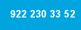 922 230 33 52 922 230 33 52